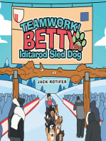 Teamwork! Betty the Iditarod Sled Dog
