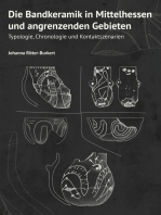 Die Bandkeramik in Mittelhessen und angrenzenden Gebieten: Typologie, Chronologie und Kontaktszenarie