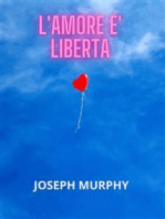 L'Amore è libertà