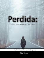 Perdida: O Amor nem Sempre é o que Parece. Um Thriller de Romance e Suspense