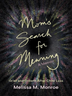 Mom's Search for Meaning