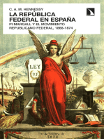La República Federal en España: Pi y Margall y el movimiento republicano federal, 1864-1874