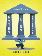 Myths, Lies, and Nonsense