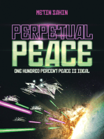 Perpetual Peace: One Hundred Percent Peace Is Ideal
