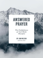 Answered Prayer: The Faithfulness of God Made Manifest