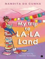 My Trip To La-la Land