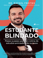 Estudante blindado: Passo a passo para uma rotina de estudos animada e de sucesso