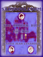 Sardoodledom: The Broken Rule Pt One: SARDOODLEDOM