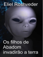 Os filhos de Abadom invadirão a terra: Aliens and parallel worlds, #13