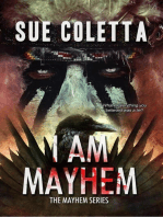 I Am Mayhem: Mayhem Series, #4