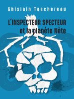 L'Inspecteur Specteur et la planète Nète: Le deuxième de la trilogie des aventures de l'Inspecteur Specteur !