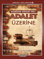 Geçmişten Dersler Var 1: Adalet Üzerine