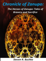 Chronicle of Zanupo: The Heroes of Zanupo: Tales of Bravery and Sacrifice