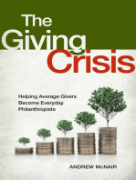 The Giving Crisis: Helping Average Givers Become Everyday Philanthropists
