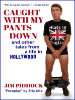 Caught with My Pants Down and Other Tales from a Life in Hollywood