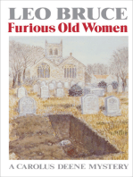 Furious Old Women: A Carolus Deene Mystery