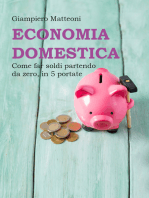 Economia domestica. Come far soldi partendo da zero, in 5 portate