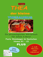 Thea der kleine Thesaurus: Feste Wendungen im Deutschen. Niveau B1 - C2