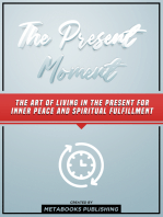 The Present Moment