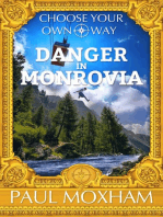 Danger In Monrovia