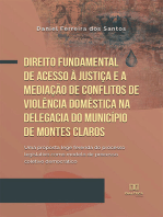 Direito fundamental de acesso à justiça e a mediação de conflitos de violência doméstica na Delegacia do Município de Montes Claros