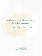 Addiction Recovery Meditations For Daily Self-Reflection: One Page Per Day - 365 Quotes & Affirmations For Recovery