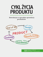 Cykl życia produktu: Rewolucja w sposobie sprzedaży produktów