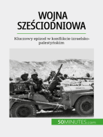 Wojna sześciodniowa: Kluczowy epizod w konflikcie izraelsko-palestyńskim