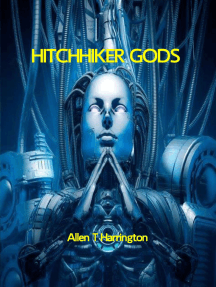 Hitchhiker Gods by Allen T Harrington (Ebook) - Read free for 30 days