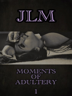 Moments Of Adultery: 1