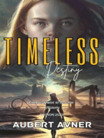 Timeless Destiny: Emma's Quest to Rewrite  History