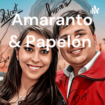 Amaranto & Papelón
