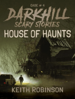 House of Haunts: Darkhill Scary Stories, #4