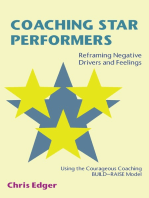 Coaching Star Performers: Reframing Negative Drivers and Feelings