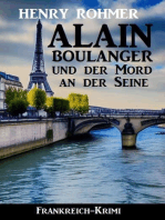 Alain Boulanger und der Mord an der Seine