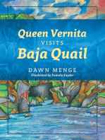 Queen Vernita Visits Baja Quail