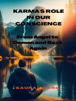 Karma's Role in Our Conscience: From Angel to Demon and Back Again
