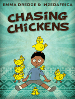 Chasing Chickens