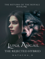 Luna Abigail: The Rejected Hybrid
