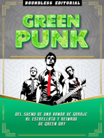 Green Punk: Del Sueño De Una Banda De Garaje Al Estrellato Y Reinado De Green Day