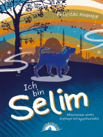 Ich bin Selim: Abenteuer eines kleinen Straßenhundes