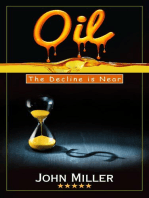 Oil: The Decline is Near