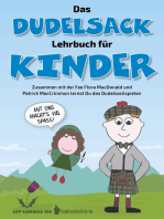 Das Dudelsack-Lehrbuch für Kinder: Für absolute Dudelsack-Anfänger ab 6 Jahren