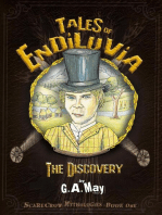 Tales of Endiluvia The Discovery - Scarecrow Mythologies Book One: Tales of Endiluvia, #1