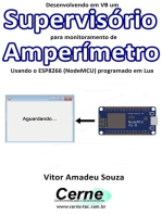 Desenvolvendo Em Vb Um Supervisório Para Monitoramento De Amperímetro Usando O Esp8266 (nodemcu) Programado Em Lua