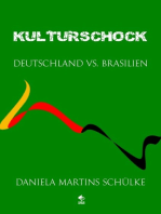 Kulturschock – Deutschland Vs. Brasilien