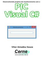 Desenvolvendo Projetos De Monitoramento Com O Pic E Visual C#