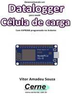 Desenvolvendo Um Datalogger Para Medir Célula De Carga Com Esp8266 Programado No Arduino