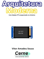 Arquitetura Moderna Com Display Tft Programado No Arduino