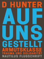 Auf uns gestellt: Armutsklasse, Trauma und Solidarität